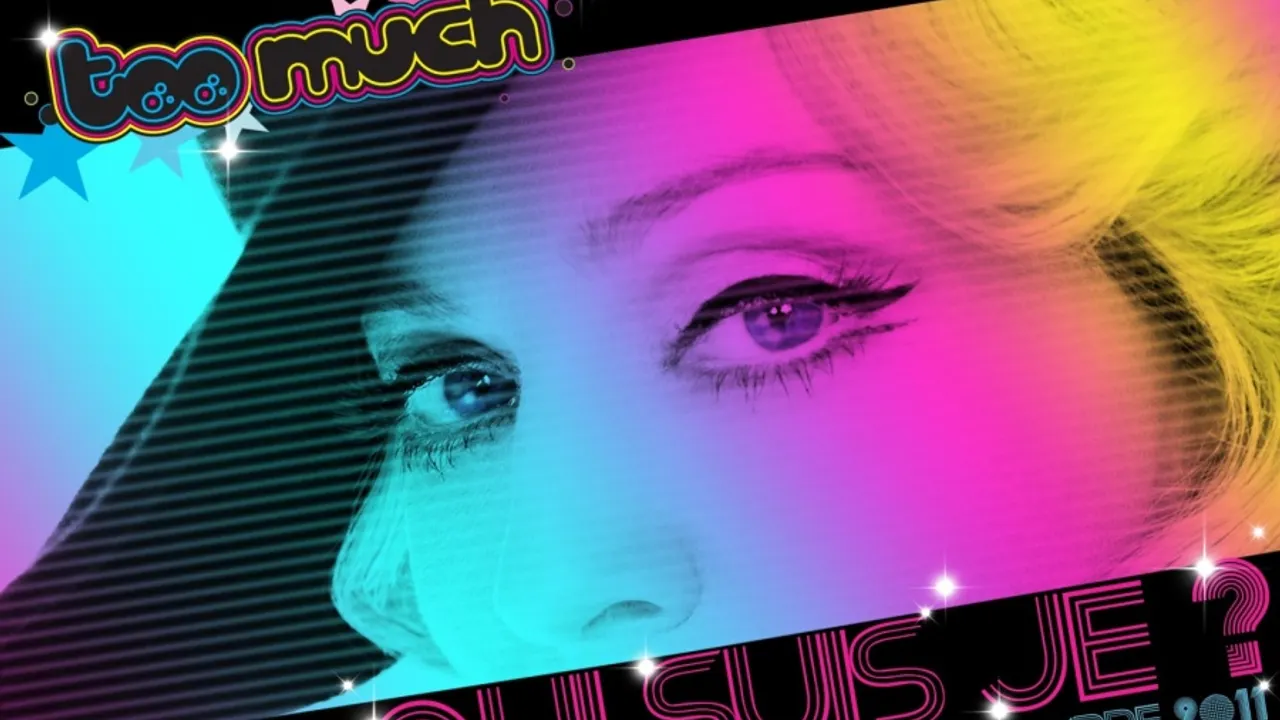 TOO MUCH : SPÉCIALE MADONNA