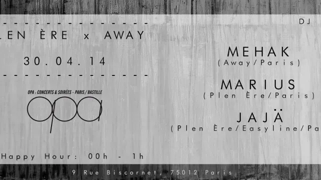 Plen Ère meets Away