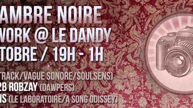 La chambre noire - Back to Dandy