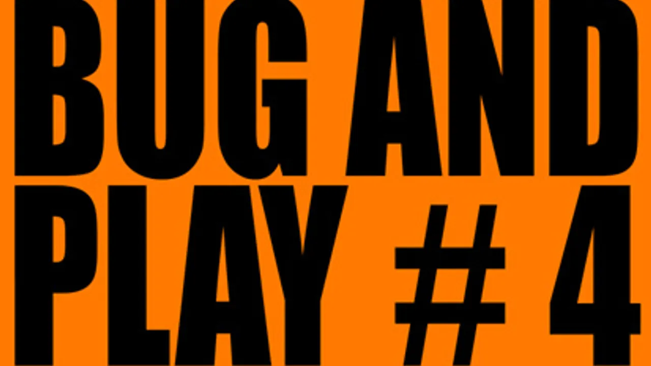 Sourire Présente la Bug And Play #4