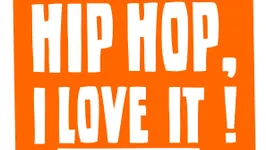 "I don't like Hip Hop, I Love it !"