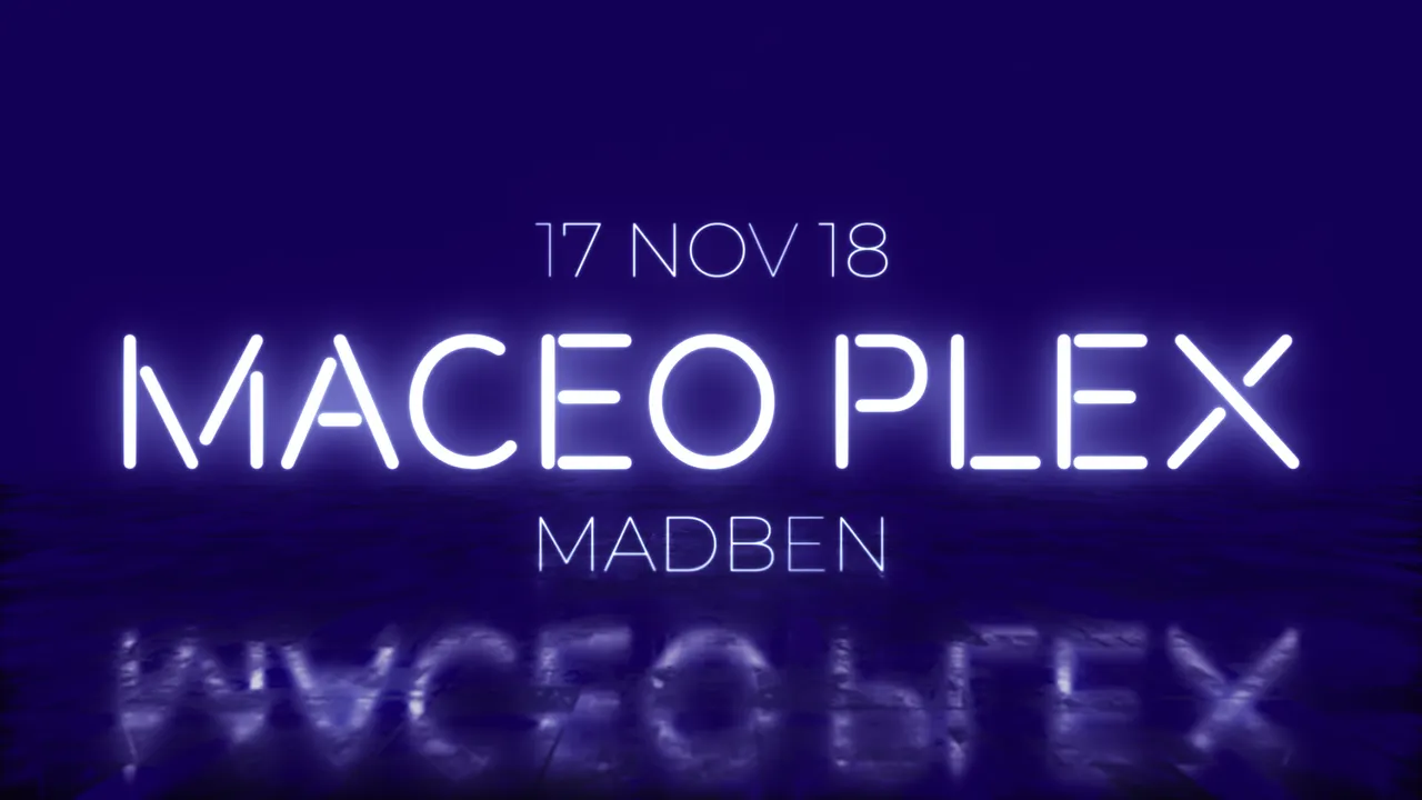 T7 : Maceo Plex