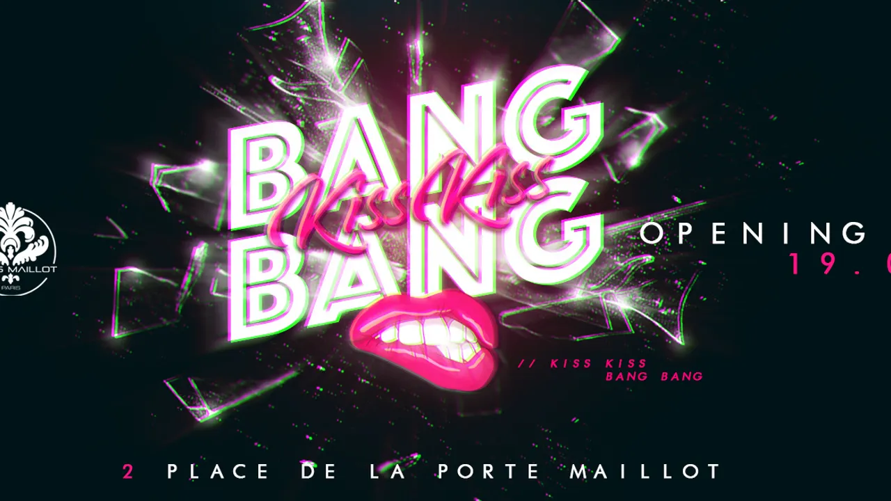 BIG OPENING - KISS KISS BANG BANG by CUPIDON (GRATUIT AVEC INVITATION A TELECHARGER)