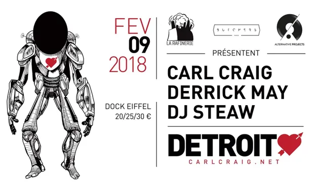 Detroit Love avec Carl Craig, Derrick May et Dj Steaw