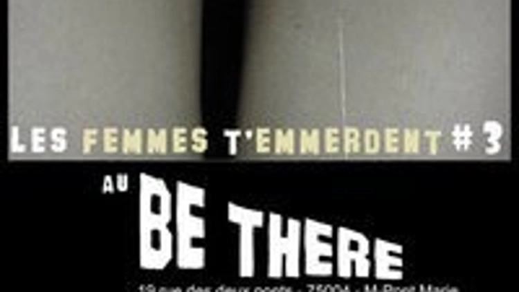 Les Femmes t'emmerdent