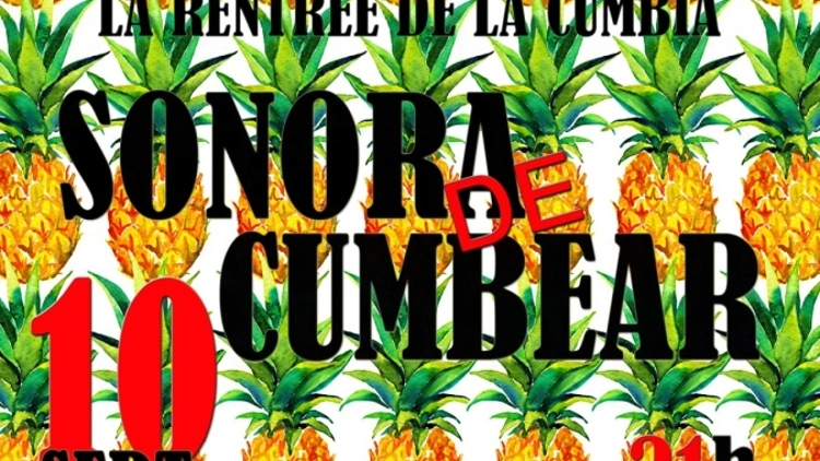 La Rentrée de La Cumbia avec La Sonora de Cumbear