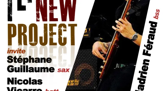 HADRIEN FERAUD New Project