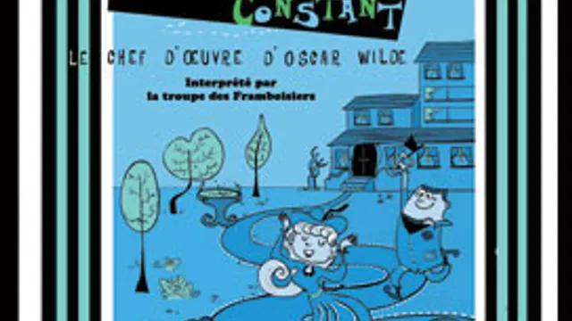 L'importance d'être constant d’Oscar Wilde