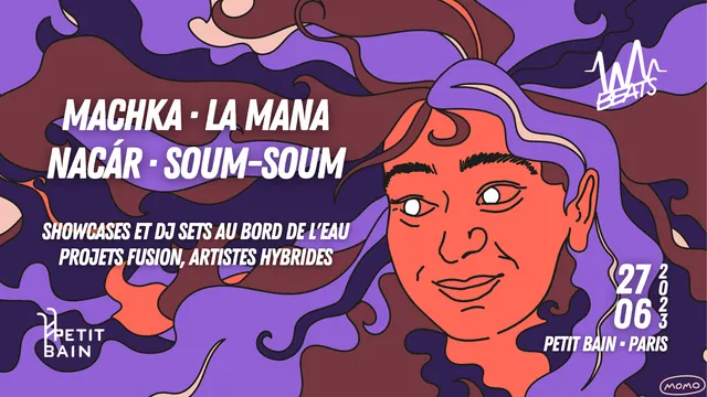 WB#7: Machka, La Mana, Nacár, Soum-Soum • Petit Bain