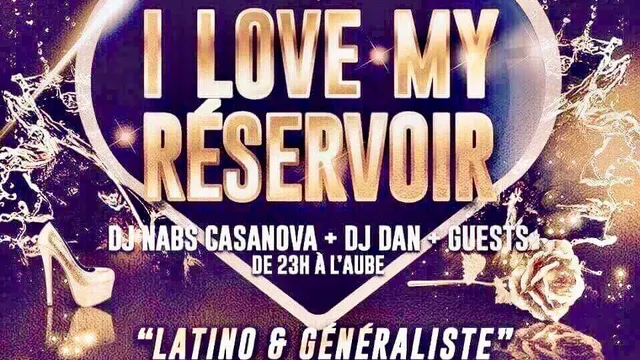 I Love My Reservoir Party Mix Latino & Généraliste
