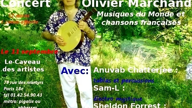 Concert World Music Olivier Marchand