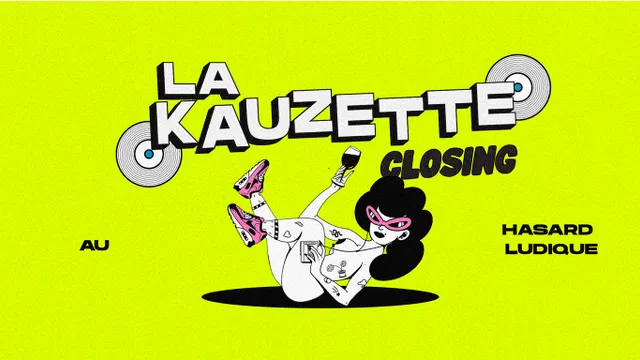 La Kauzette closing
