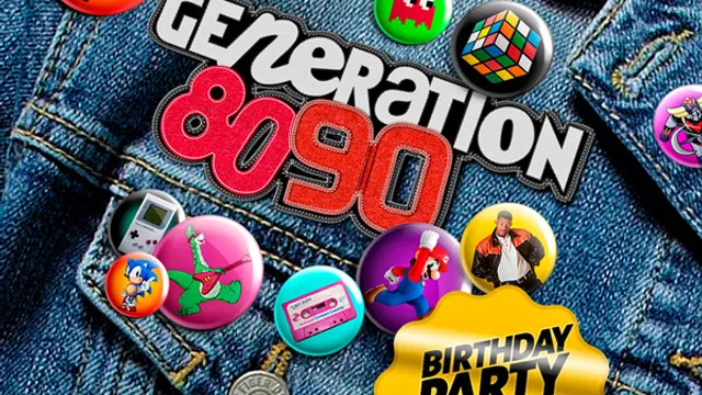 GENERATION 80-90 : birthday party