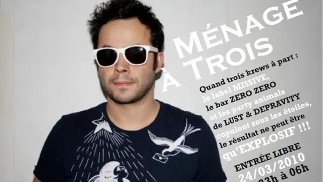 Ménage à Trois @ Batofar