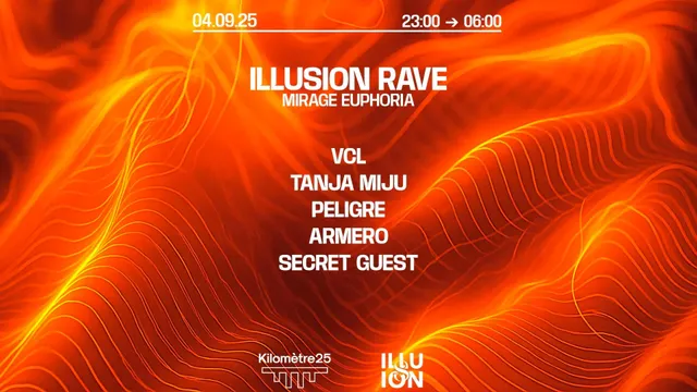 ILLUSION : PELIGRE, VCL, Tanja Miju, ARMERO & more