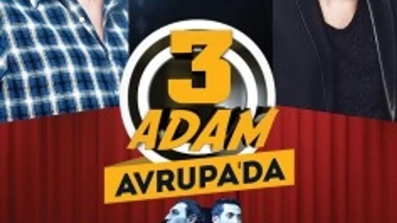 3 Adam & Kivanc Ve Burak