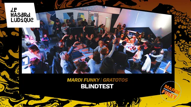 ANNULÉ I Le grand blind test