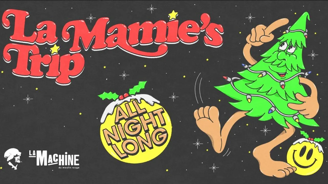 [CANCELLED] Annulé: La Mamie's Trip All Night Long