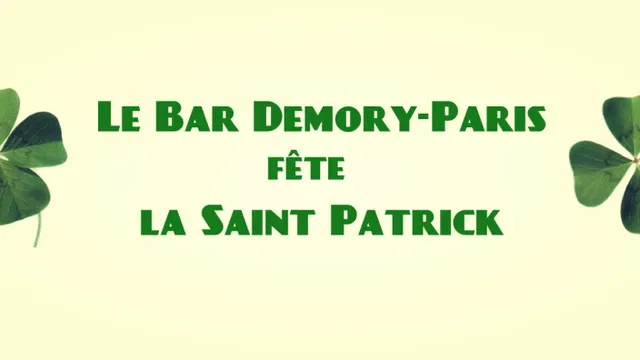 Le Bar Demory-Paris fête la saint Patrick