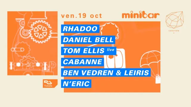 Concrete X Minibar: Rhadoo, Daniel Bell, Tom Ellis Live, Cabanne
