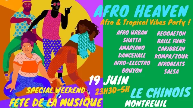 Afro Heaven Spécial Weekend Fête De La Musique !!