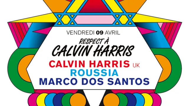 RESPECT A CALVIN HARRIS