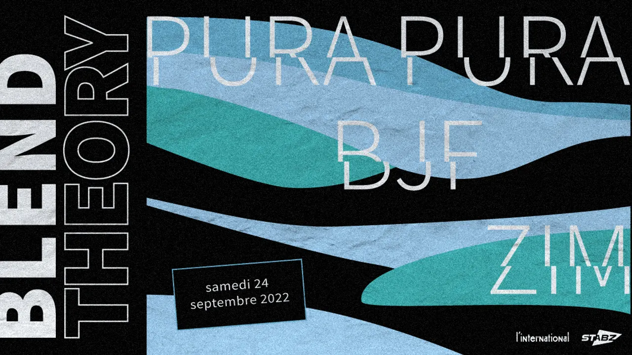 Blend Theory : Pura  Pura, BJF & Zim