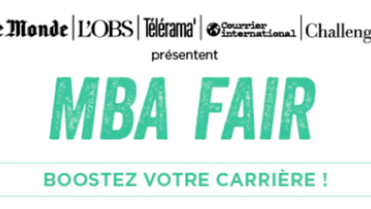 MBA Fair : le Salon des MBA & executive masters