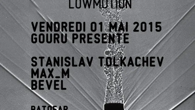 LOW MOTION #2