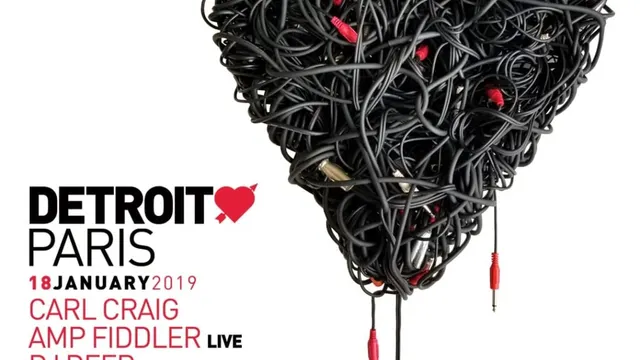 Detroit Love Paris: Carl Craig, Amp Fiddler Live, DJ Deep