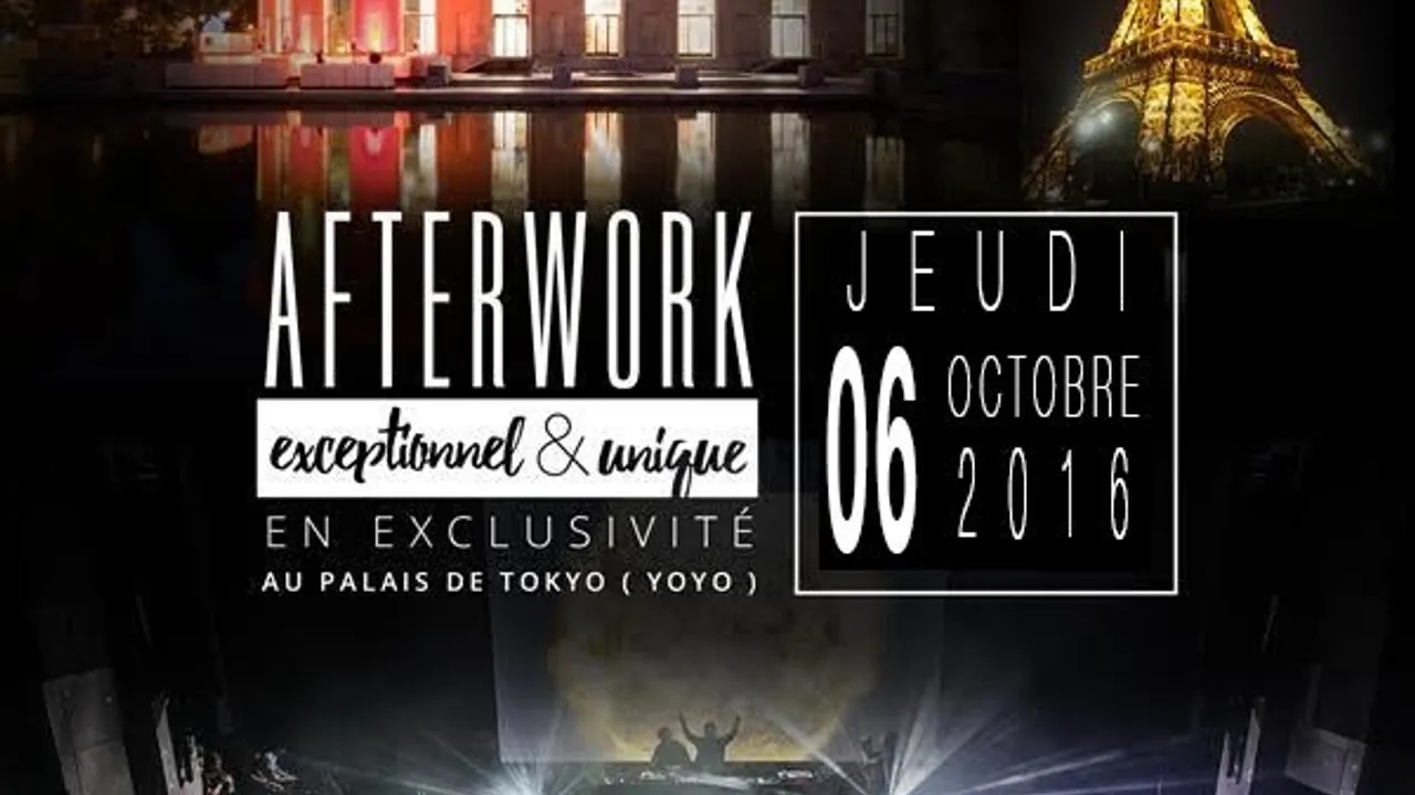 AFTERWORK AU PALAIS DE TOKYO ( YOYO ) EXCEPTIONNEL & EXCLUSIF !