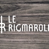 Le Rigmarole