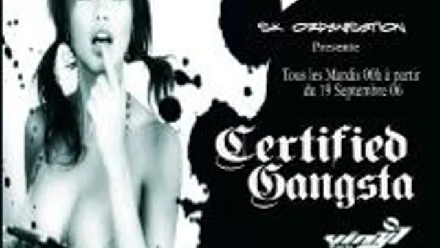 Certified Gangsta