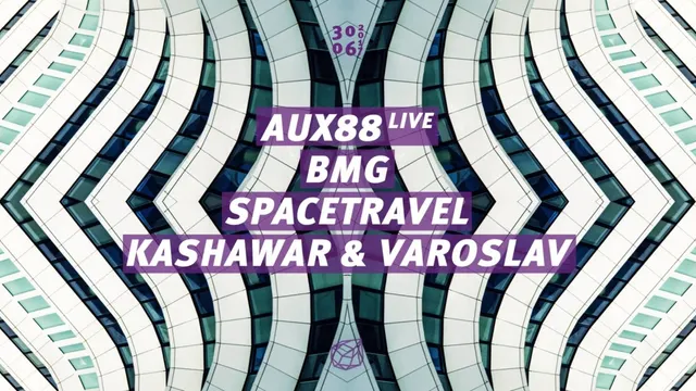 Concrete: Aux88 live, BMG, Spacetravel, Kashawar & Varoslav