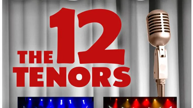 The 12 Tenors « Legacy Tour »