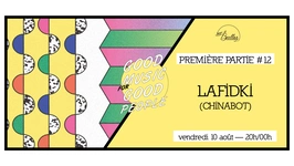Première Première #12 : Lafidki