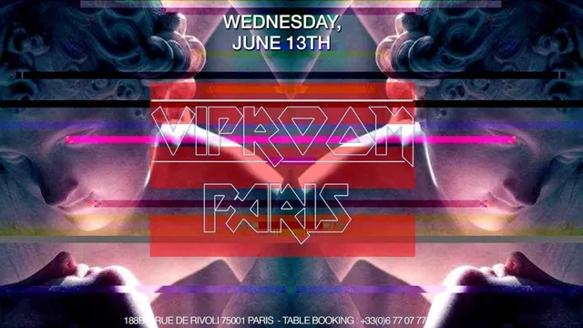 VipRoom Paris - Wednesday, June 13th