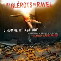 Les Blérots de R.A.V.E.L