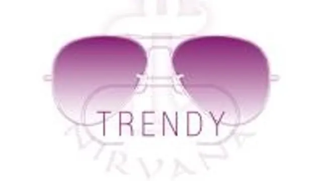 Trendy