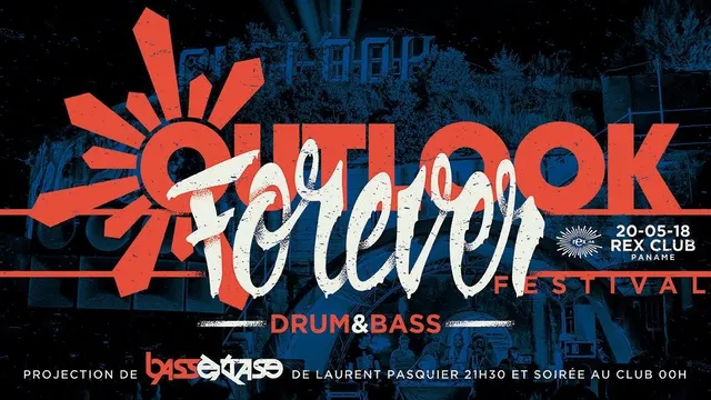 FOREVER DNB X OUTLOOK FESTIVAL : PARIS LAUNCH
