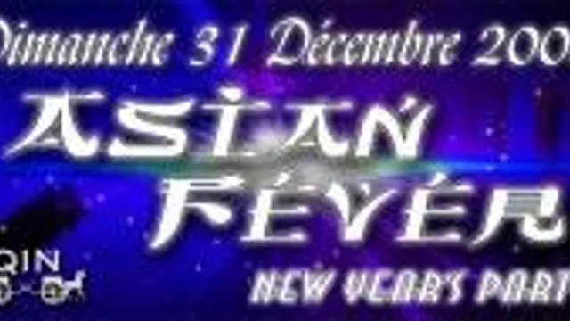 Asian Fever - New Year's Party