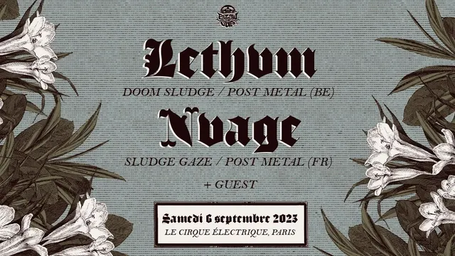 Lethvm, Nvage + guest