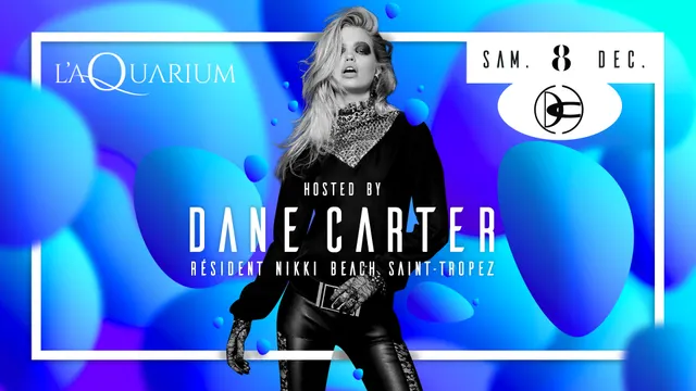 L'Aquarium Restaurant et Club by Dane Carter, Résident Nikki Beach Saint-Tropez