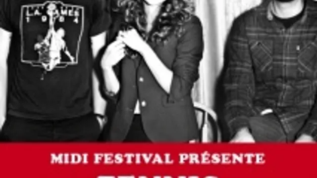 MIDI FESTIVAL : TENNIS + DOMINANT LEGS + GUESTS
