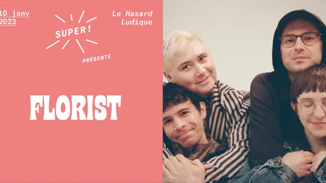 Super! – Florist le 10 janvier 2023 au Hasard Ludique