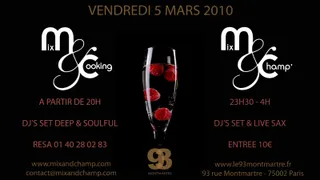 Mix & Cooking // Mix & Champ' @ 93 Montmartre