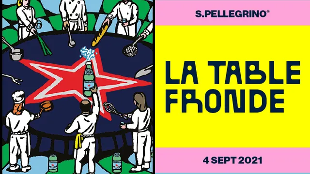 Le Grand Fooding S.Pellegrino présente : La Table Fronde