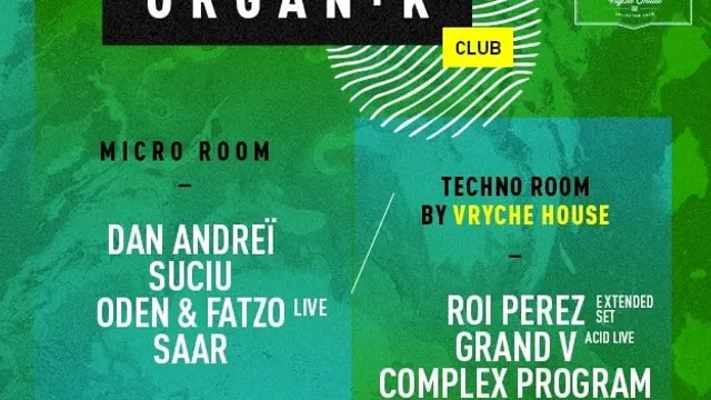 Organïk Club: Greenhouse
