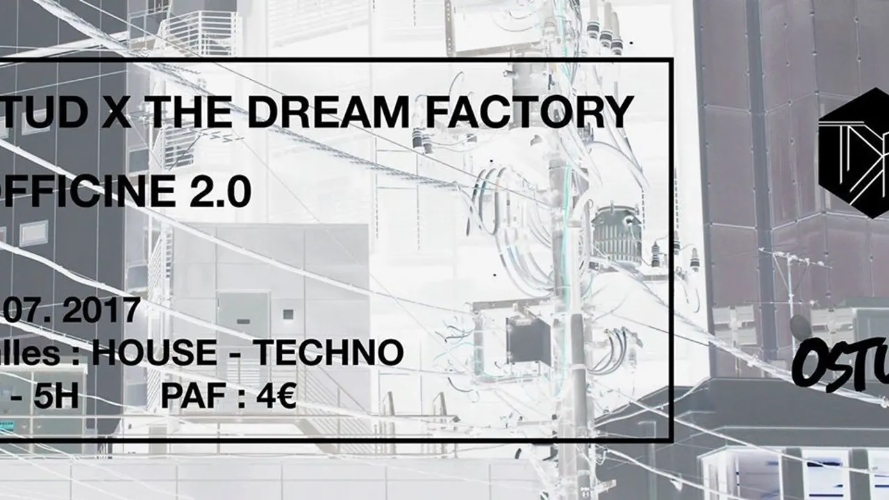 OSTUD x The DREAM Factory : L'Officine 2.0