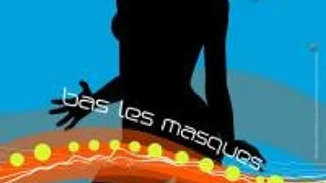 Bas Les Masques